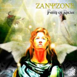 Zany Zone : Faith of Racial